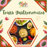 TOURS GASTRONÓMICOS EN MÉXICO