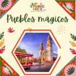 PUEBLOS MÁGICOS MÉXICO